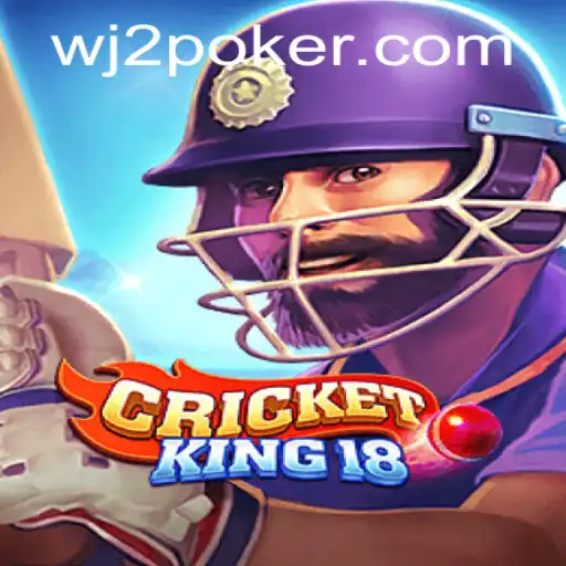 CricketKing18: A Revolutionary Gaming Experience with WJ2